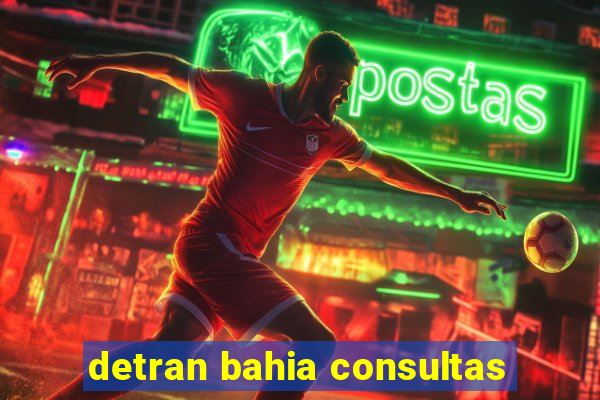 detran bahia consultas